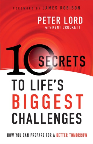 Cover image: 10 Secrets to Life's Biggest Challenges 9780800795399