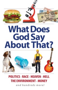 Imagen de portada: What Does God Say About That? 9780764210563