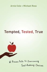 Cover image: Tempted, Tested, True 9780764210853