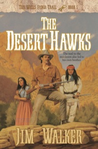 صورة الغلاف: The Desert Hawks 9781556617003