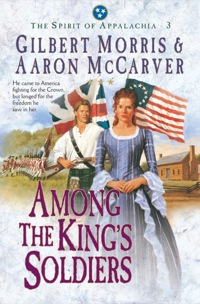 Imagen de portada: Among the King's Soldiers 9781556618871