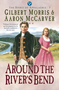 Cover image: Around the River's Bend 9781556618895