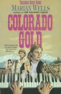 Cover image: Colorado Gold 9780871239662