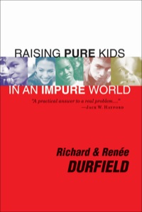 Cover image: Raising Pure Kids 9780764229022