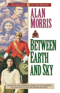 Cover image: Between Earth and Sky 9781556616952