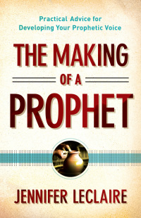 Cover image: The Making of a Prophet 9780800795627