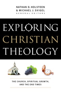 Omslagafbeelding: Exploring Christian Theology 9780764211294