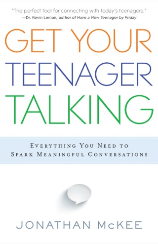 Cover image: Get Your Teenager Talking 9780764211850