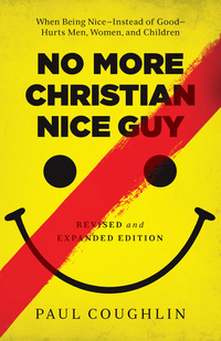 Imagen de portada: No More Christian Nice Guy 9780764212680
