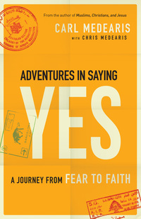 Cover image: Adventures in Saying Yes 9780764212857