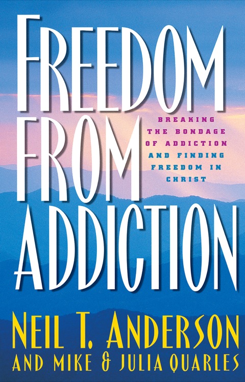 Freedom from Addiction : Breaking the Bondage of Addiction and Finding Freedom in Christ - FULL INSTANT DOWNLOAD | PDF DOCX EPUB