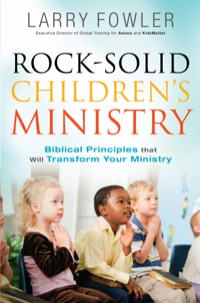 Imagen de portada: Rock-Solid Children's Ministry 9780764214585