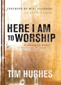 Cover image: Here I Am to Worship 9780764214936