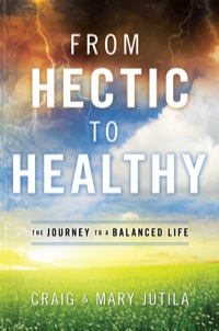 Cover image: From Hectic to Healthy 9780764214974