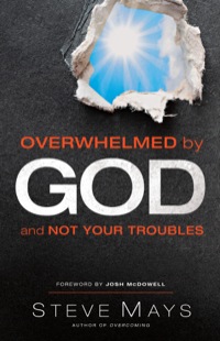 صورة الغلاف: Overwhelmed by God and Not Your Troubles 9780764215124