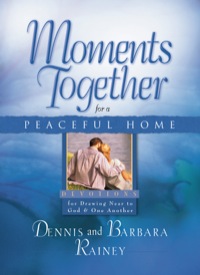 Cover image: Moments Together for a Peaceful Home 9780764215377