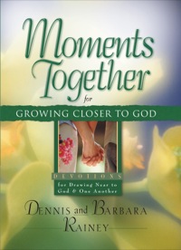 Cover image: Moments Together for Growing Closer to God 9780764215407