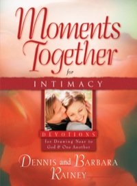 Cover image: Moments Together for Intimacy 9780764215421