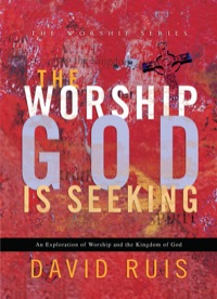 Imagen de portada: The Worship God Is Seeking 9780764215698