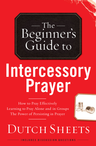 Imagen de portada: The Beginner's Guide to Intercessory Prayer 9780764215735
