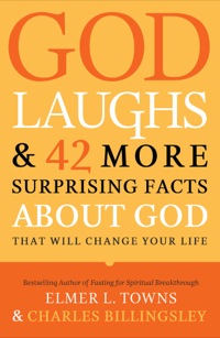 Cover image: God Laughs & 42 More Surprising Facts About God That Will Change Your Life 9780764216107