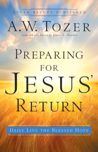 Cover image: Preparing for Jesus' Return 9780764216220