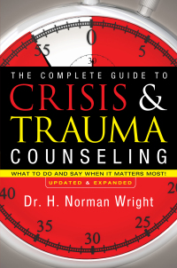Cover image: The Complete Guide to Crisis & Trauma Counseling 9780764216343