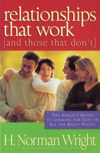Imagen de portada: Relationships That Work (and Those That Don't) 9780764216558