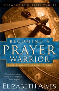 Cover image: Becoming a Prayer Warrior 9780800797973