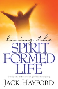 Cover image: Living the Spirit-Formed Life 9780800796624