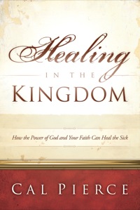 Cover image: Healing in the Kingdom 9780800796914