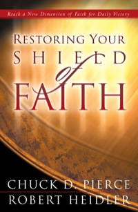 Cover image: Restoring Your Shield of Faith 9780800796990