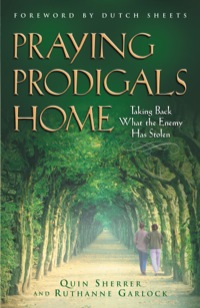 Cover image: Praying Prodigals Home 9780800797119