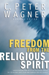 Imagen de portada: Freedom from the Religious Spirit 9780800797485