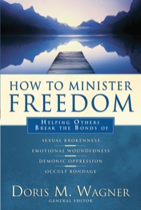 Omslagafbeelding: How to Minister Freedom 9780800797508