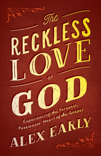 Cover image: The Reckless Love of God 9780764213571