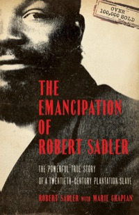 Imagen de portada: The Emancipation of Robert Sadler 9780764209406
