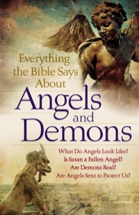 Cover image: Everything the Bible Says About Angels and Demons 9780764209109