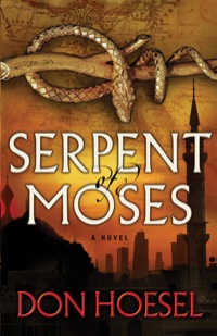 صورة الغلاف: Serpent of Moses 9780764209253