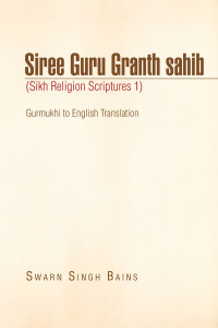 Imagen de portada: Siree Guru Granth Sahib (Sikh Religion Scriptures 1) 9781441598868