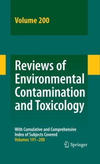 Cover image: Reviews of Environmental Contamination and Toxicology 200 1st edition 9781441900272