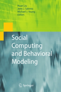 Cover image: Social Computing and Behavioral Modeling 1st edition 9781441900555