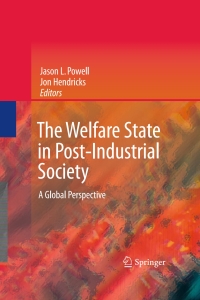 Omslagafbeelding: The Welfare State in Post-Industrial Society 9781441900654