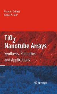 صورة الغلاف: TiO2 Nanotube Arrays 9781441900678