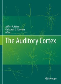 Imagen de portada: The Auditory Cortex 1st edition 9781441900739
