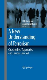 Immagine di copertina: A New Understanding of Terrorism 9781441901149