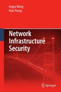 Cover image: Network Infrastructure Security 9781441901651