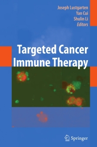 Cover image: Targeted Cancer Immune Therapy 9781441901699