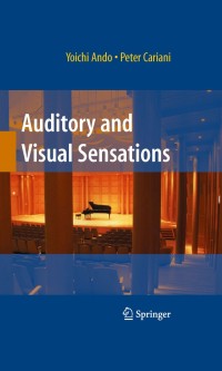 Omslagafbeelding: Auditory and Visual Sensations 9781441901712