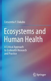 Imagen de portada: Ecosystems and Human Health 9781441902054